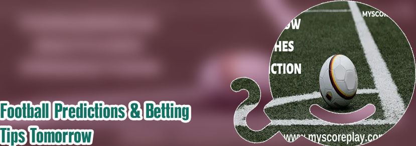 Football betting predictions tomorrow